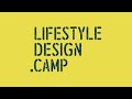 〈LifestyleDesign.Camp〉official movie