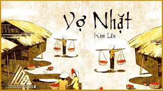 VỢ NHẶT | KIM LÂN | VĂN HỌC HỌC ĐƯỜNG | HẺM RADIO | TRẠM DỪNG 1080