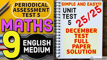 STD 9 | MATHS | ENGLISH MED | UNIT TEST 5 | EKAM KASOTI 5 | PERIODICAL ASSESSMENT TEST          DEC