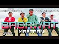 Bagawat  title track  mastaan  ft btd born to dance