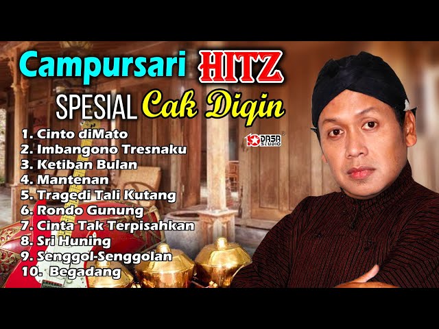 Campursari HITZ#Dasastudio // Spesial Cak Diqin Cinto Dimato // FULL VIDEO class=