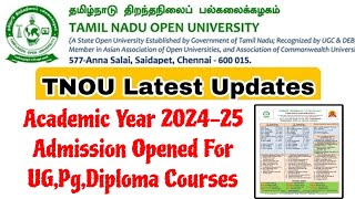 Tamilnadu Open University AY 2024-25 Admission Starts For All Courses 👍