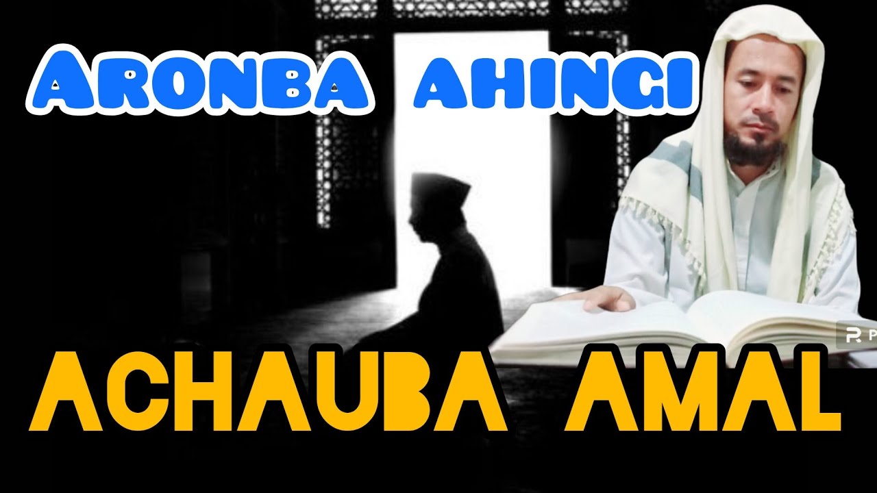 Leilatul Qader gi Amal Kari Maongda Karamna Taugani by Mufti Ziyaorahman Moijing..