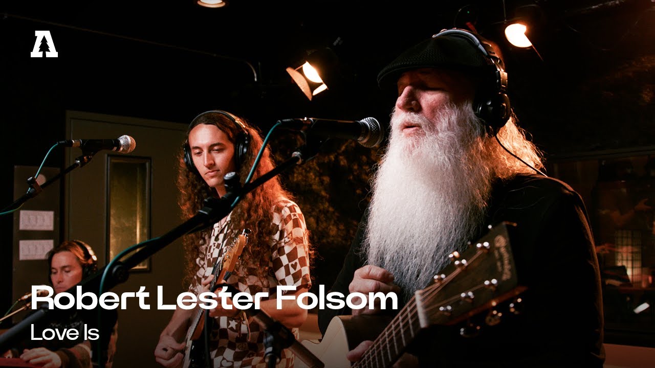 Роберт Лестер Фолсом — Love Is | Audiotree Live