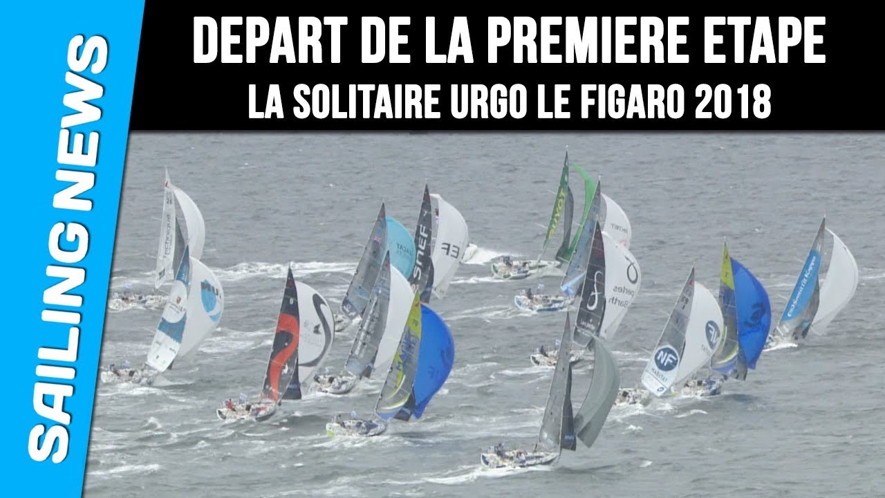 La solitaire Urgo Le Figaro 2018  1/4