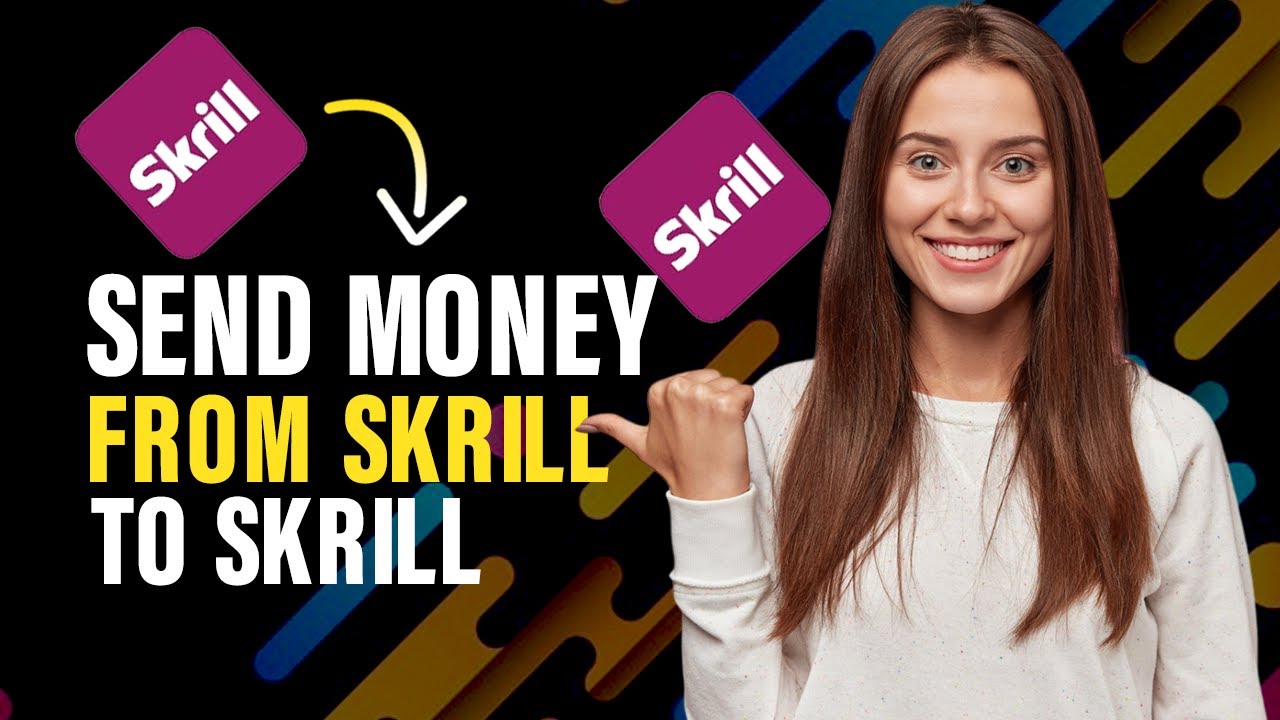 How To Send Money From Skrill To Skrill Best Method YouTube How To Send Money From Skrill To Skrill Best Method YouTube