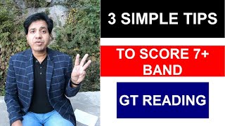 3 SIMPLE TIPS TO SCORE 7+ BAND IN GT IELTS READING || ASAD YAQUB