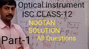 Optical Instrument#Numerical solution ISC Class12