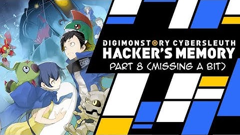 Digimon Story Cyber Sleuth Hackers Memory Part 8