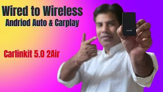 Wired to Wireless Andriod Auto & Carplay 😊