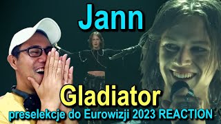 Jann - Gladiator - preselekcje do Eurowizji 2023 REACTION