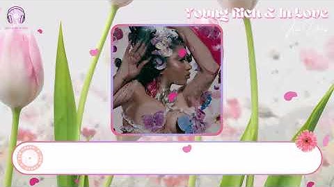 Thumbnail of (16+) (Vietsub + Lyrics) Young Rich & In Love - Kali Uchis | ORQUÍDEAS