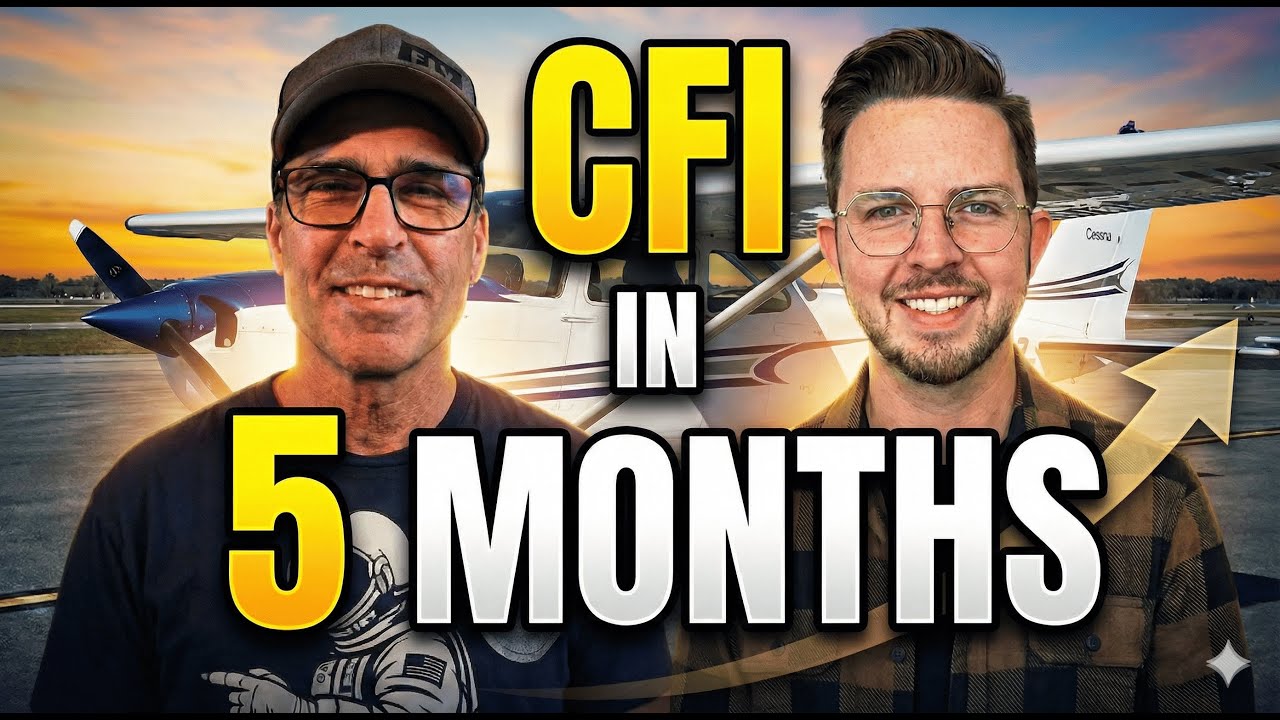 0 to CFI IN 5 MONTHS: The FAST TRACK to the AIRLINE Pilot Seat
