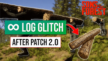 Sons Of The Forest Log Glitch | Log Duplication Glitch After Patch | Solo/Single Player!