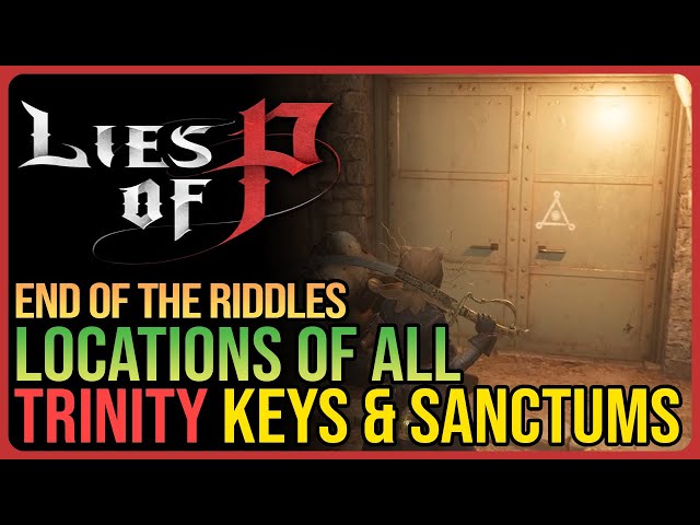 Lies of P Trinity Solutions - Answer simple puzzles unlock the End of  Riddles achievement