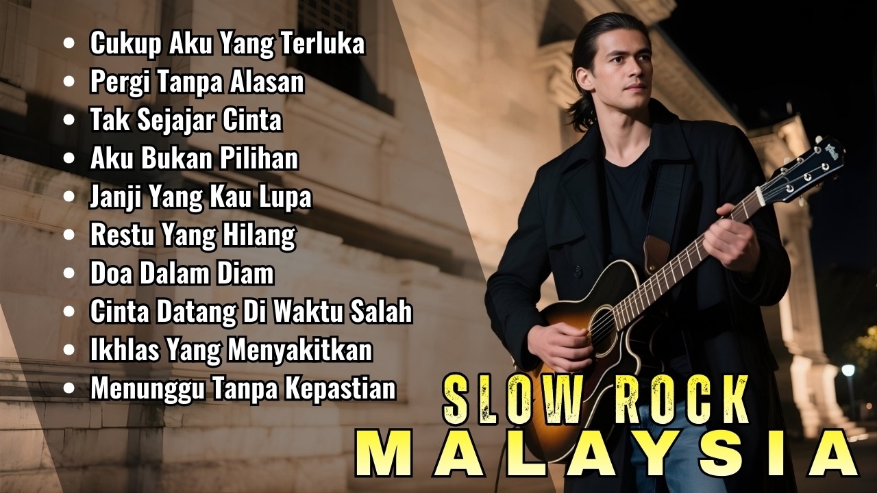 Slow Rock Malaysia: Lagu Paling Menyentuh Hati Sepanjang Masa | Harmoni Melayu