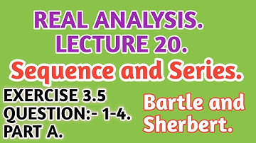 #Real Analysis. #Exercise 3.5 #Part A.