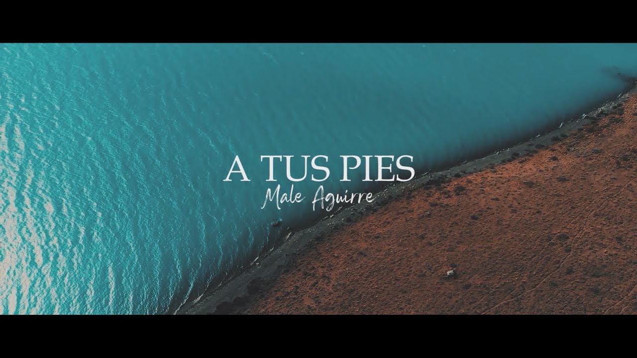 Male Aguirre - A tus pies [To my knees - Hillsong Young & Free] (Cover en español)