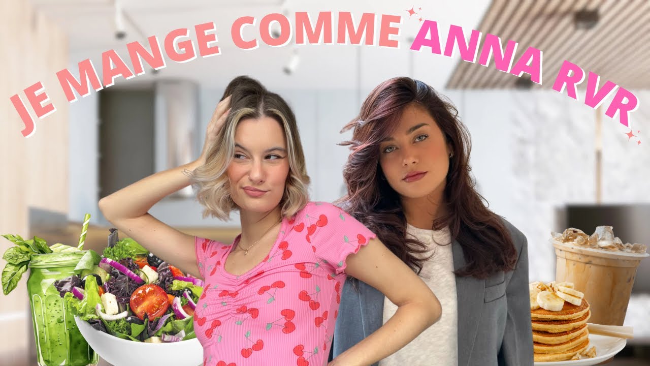 JE MANGE COMME ANNA RVR !! - YouTube