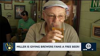 Miller is giving Brewers fans free beer
