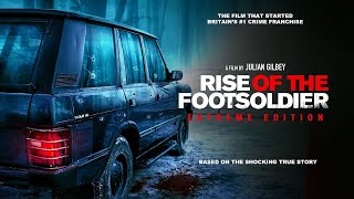 Rise of the Footsoldier: Extreme Edition (2023) I Official Trailer