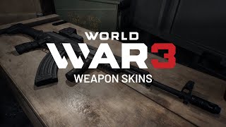 World War 3 - Weapon Skins Showcase