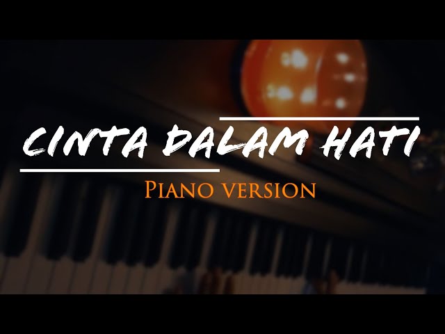 CINTA DALAM HATI - UNGU (Piano Version) class=