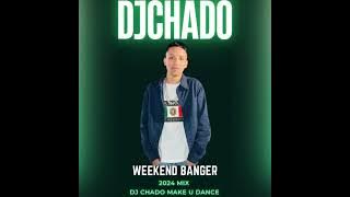Download lagu Dj chado weekend banger