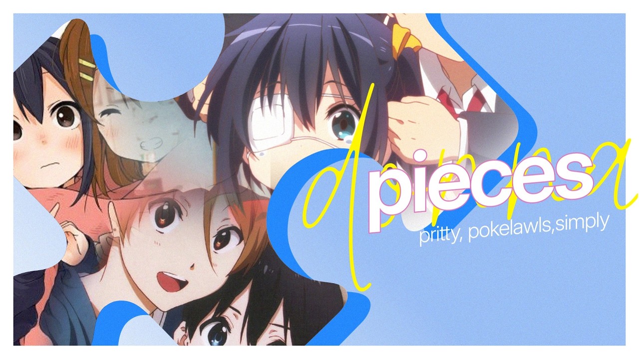 Watch Pieces - Pritty, Pokelawls, Simply, Softwilly「AMV」 on YouTube Watch Pieces - Pritty, Pokelawls, Simply, Softwilly「AMV」 on YouTube