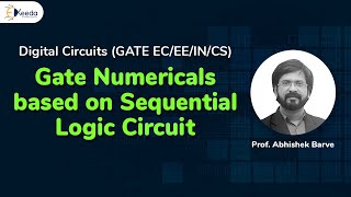 SolvIng Gate Numericals Based On Sequential Logic Circuit | GATE Digital Circuit Logic