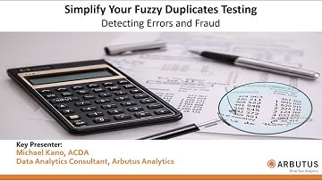 Arbutus Analytics Webinar: Simplify Your Fuzzy Duplicates Testing