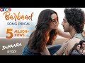 Barbaad Song Saiyaara Ahaan Panday Aneet Padda The Rish Jubin NautiyalIn Cinemas Now Barbaad Song Saiyaara Ahaan Panday Aneet Padda The Rish Jubin NautiyalIn Cinemas Now