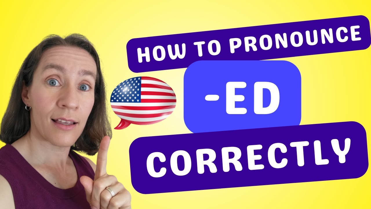 How to Pronounce the -ED Ending Correctly in English | Doovi