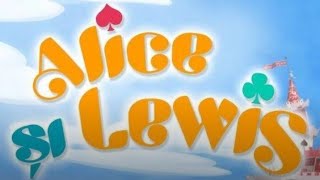 Alice And Lewis Intro- Romanian
