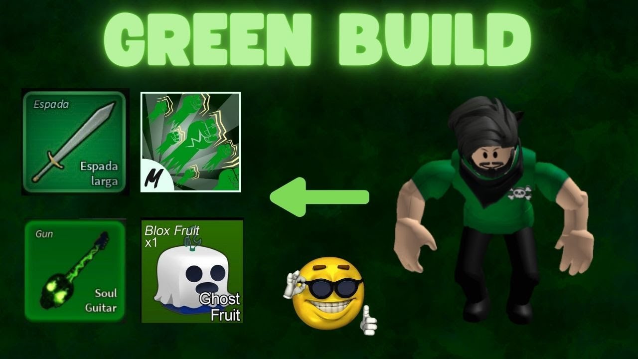 HE CREADO LA GREEN BUILD EN BLOX FRUITS 🌳 YouTube