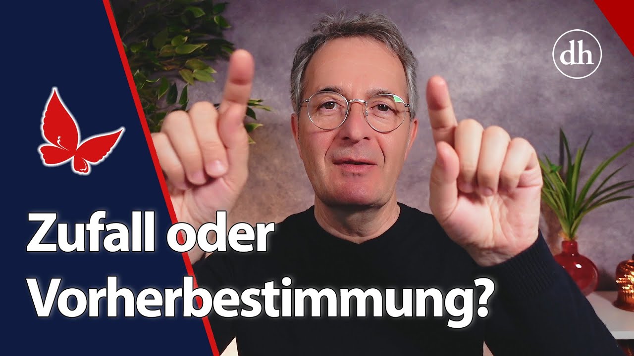 Ist es Zufall oder Vorherbestimmung? Weder noch!