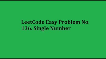 Day 12 of solving leetcode problems - "136. Single Number"
