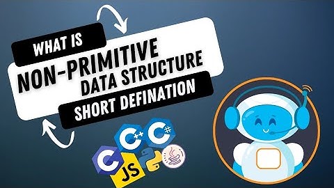 Non-Primitive Data Structure Short Defination | What is Non-Primitive Data Structure ? | DSA