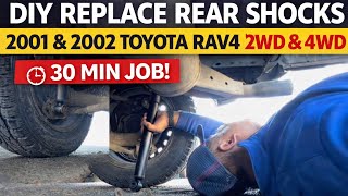 DIY REPLACE REAR SHOCKS ON A 2001 AND 2002 TOYOTA RAV4 FWD AND 4WD a 30 min Job!