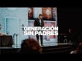 Generación sin padres | Pastor Miguel Arrázola - Prédicas Cristianas 2023