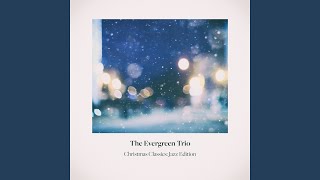 The First Noel (Jazz Version)