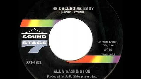 1969 Ella Washington - He Called Me Baby (mono 45)