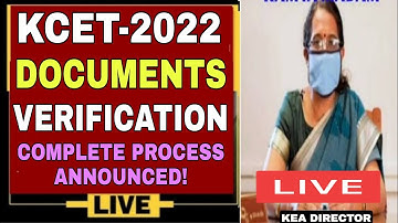KEA DIRECTOR RAMYA MEDAM ANNOUCEMENT KCET DOCUMENTS VERIFICATION COMPLETE PROCESS|students solution