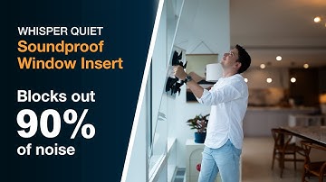 Whisper Quiet Soundproof Window Insert