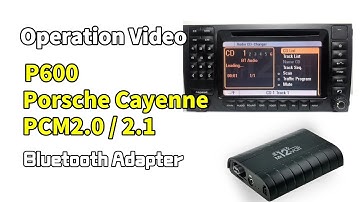 MR12volt P600 Bluetooth Operation Porsche Cayenne PCM 2.0 2.1