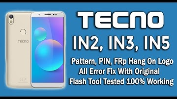 Tecno IN3 FRP Unlock, Complete Flashing And All ERROR Fix 100% Tested And Working.