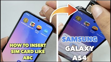 Samsung Galaxy A54 5G How to insert SIM/SD cards like abc