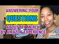 My Merch By Amazon Experience FAQs - You Asked. I'm Answering!