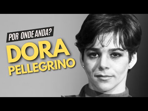 DORA PELLEGRINO, A HELENA DE LIVRE PARA VOAR | POR ONDE ANDA?