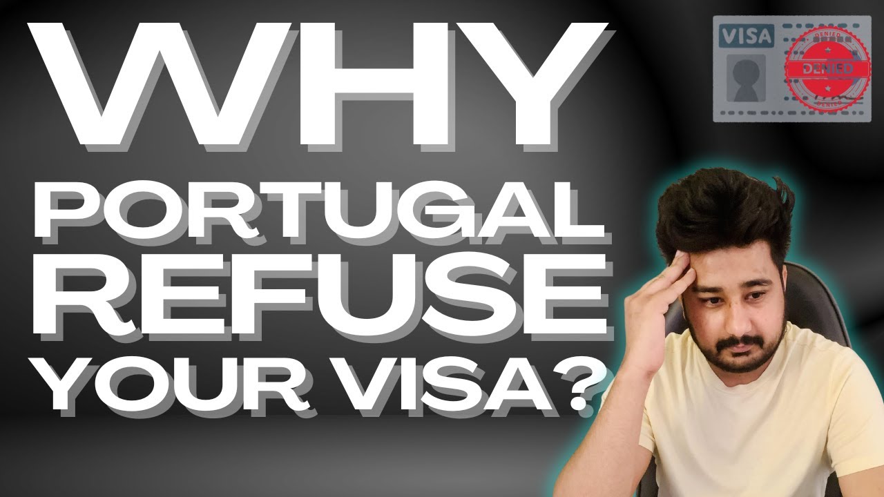 portugal tourist visa refusal | portugal visa refusal appeal